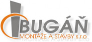BUGÁŇ MONTÁŽE A STAVBY s.r.o.