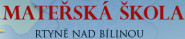Mateřská škola Rtyně nad Bílinou, příspěvková organizace
