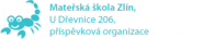 Mateřská škola Zlín, U Dřevnice 206, příspěvková organizace