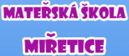 Mateřská škola Miřetice, okres Chrudim