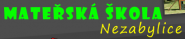 Mateřská škola, Nezabylice, okres Chomutov
